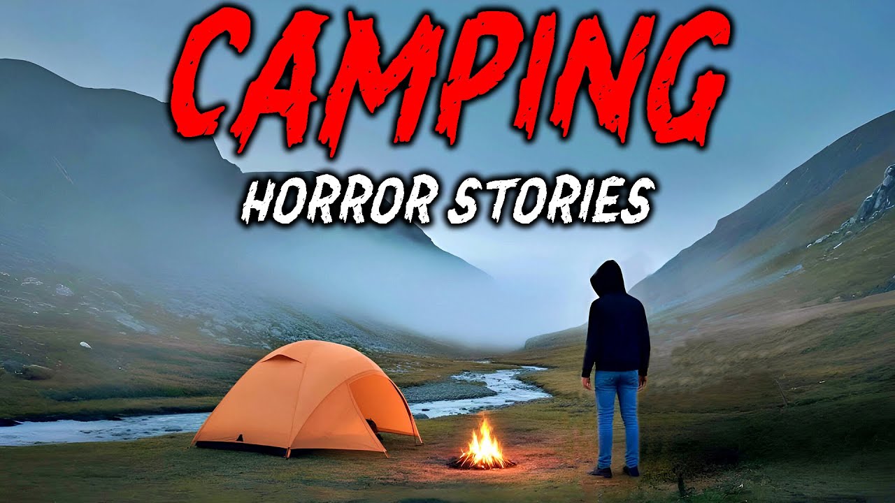 8 True Camping Horror Stories | "The Woods Went Silent… Then Something Moved" 😱