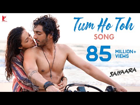 Tum Ho Toh Song | Saiyaara | Ahaan Panday, Aneet Padda | Vishal Mishra, Hansika Pareek | Raj Shekhar