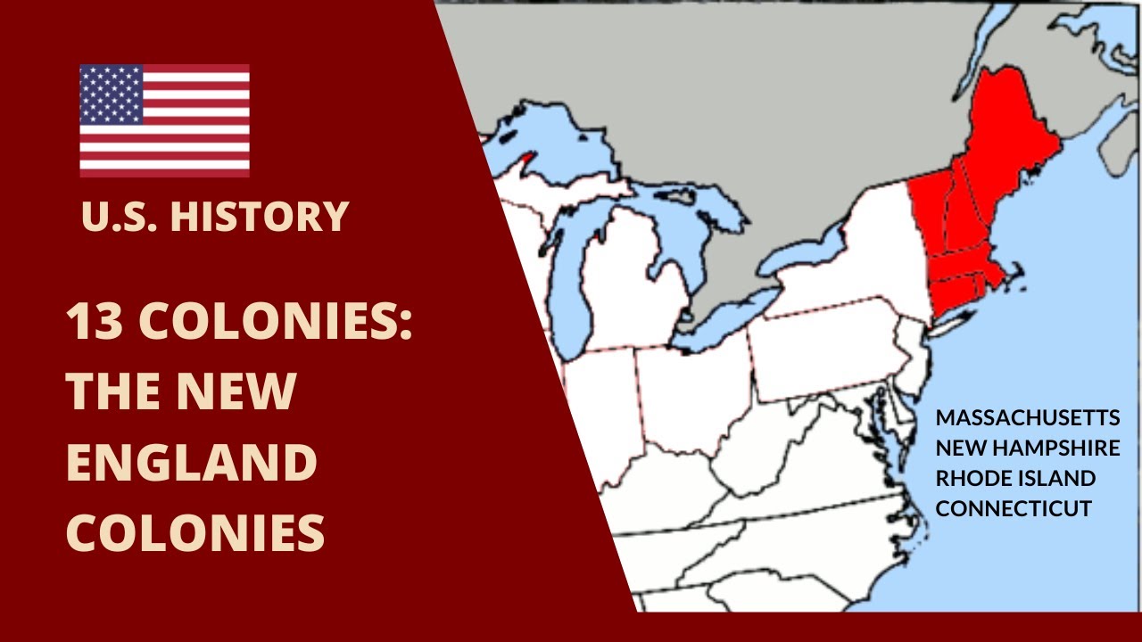 13 Colonies: New England's Early Settlements 🏴
