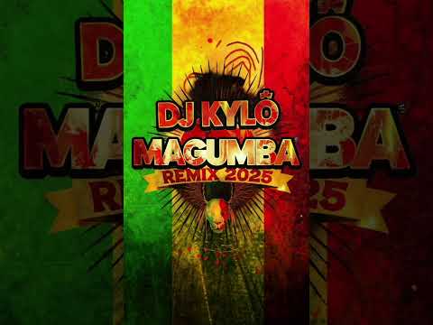 DJ KYLØ MAGUMBA REMIX 2025