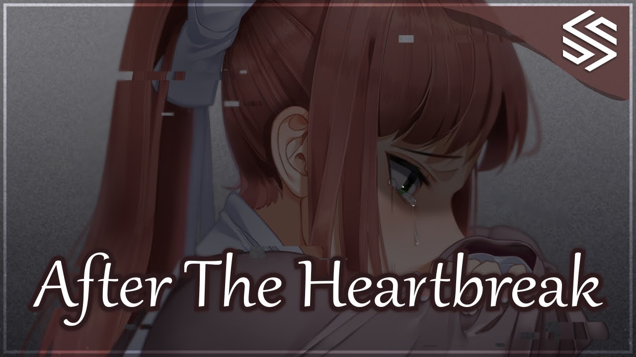 Nightcore - After The Heartbreak 🎶 | Emotional Lyrics & Healing Journey
