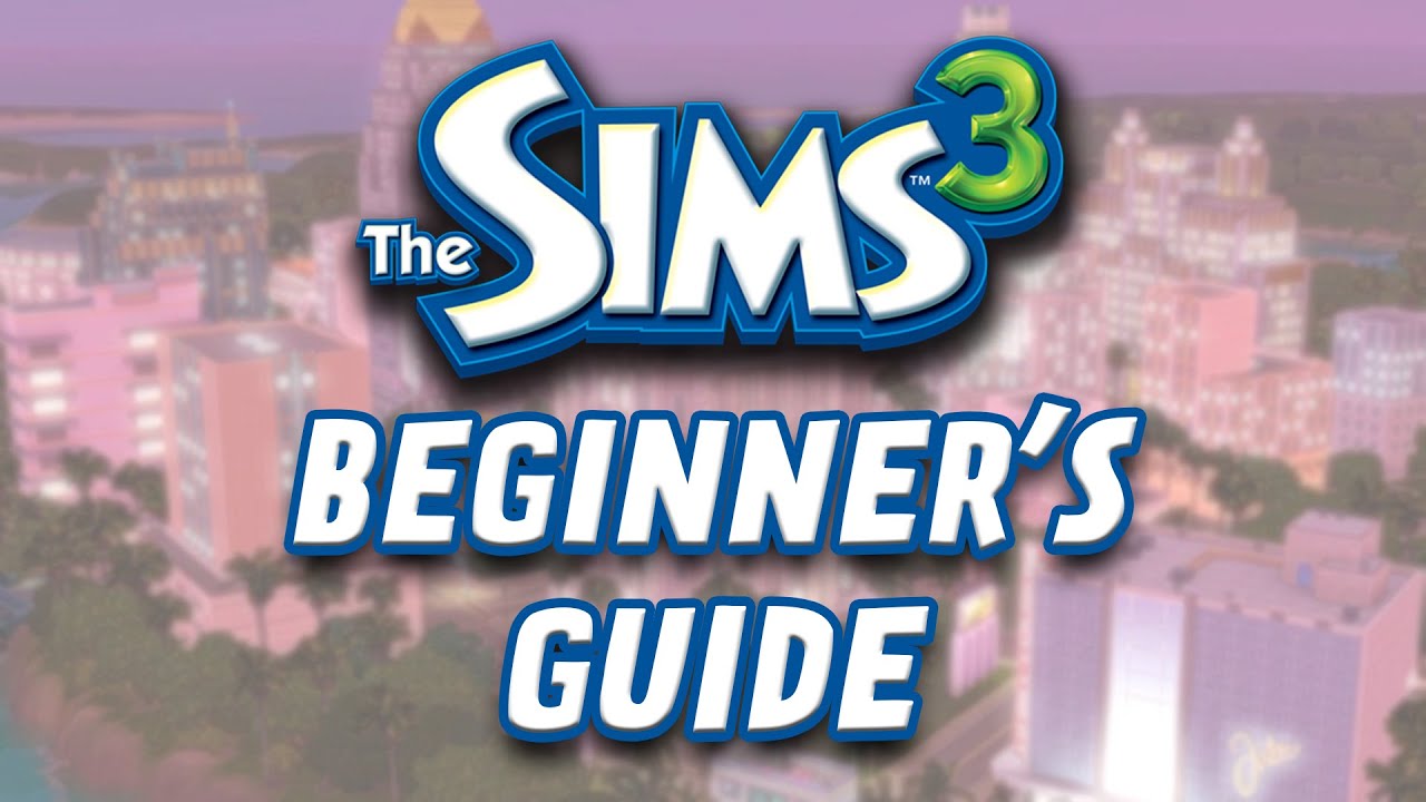15 Tips I Wish I Knew When Starting Sims 3