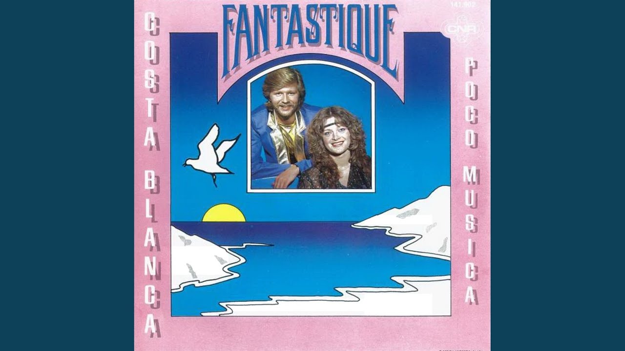 Costa Blanca by Fantastique 🎶