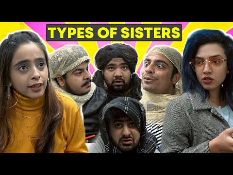 Types Of Sisters || Unique MicroFilms || Dablewtee || Comedy Skit