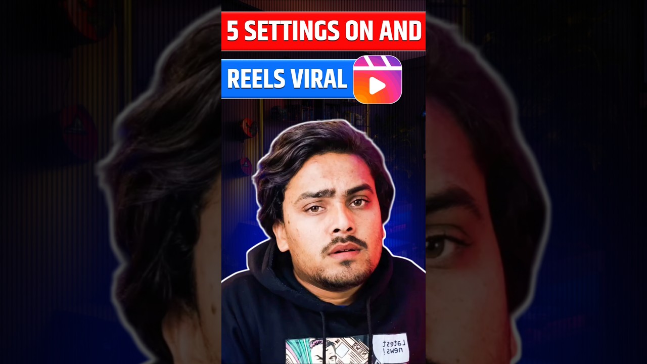 5 Settings to Make Your Instagram Reels Go Viral 🎥