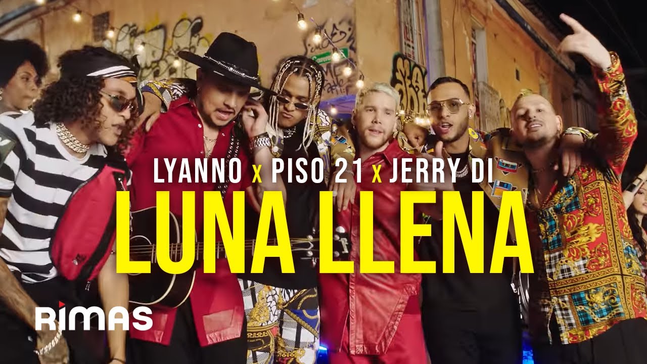 Lyanno, Piso 21 & Jerry Di - Luna Llena (Official Video)