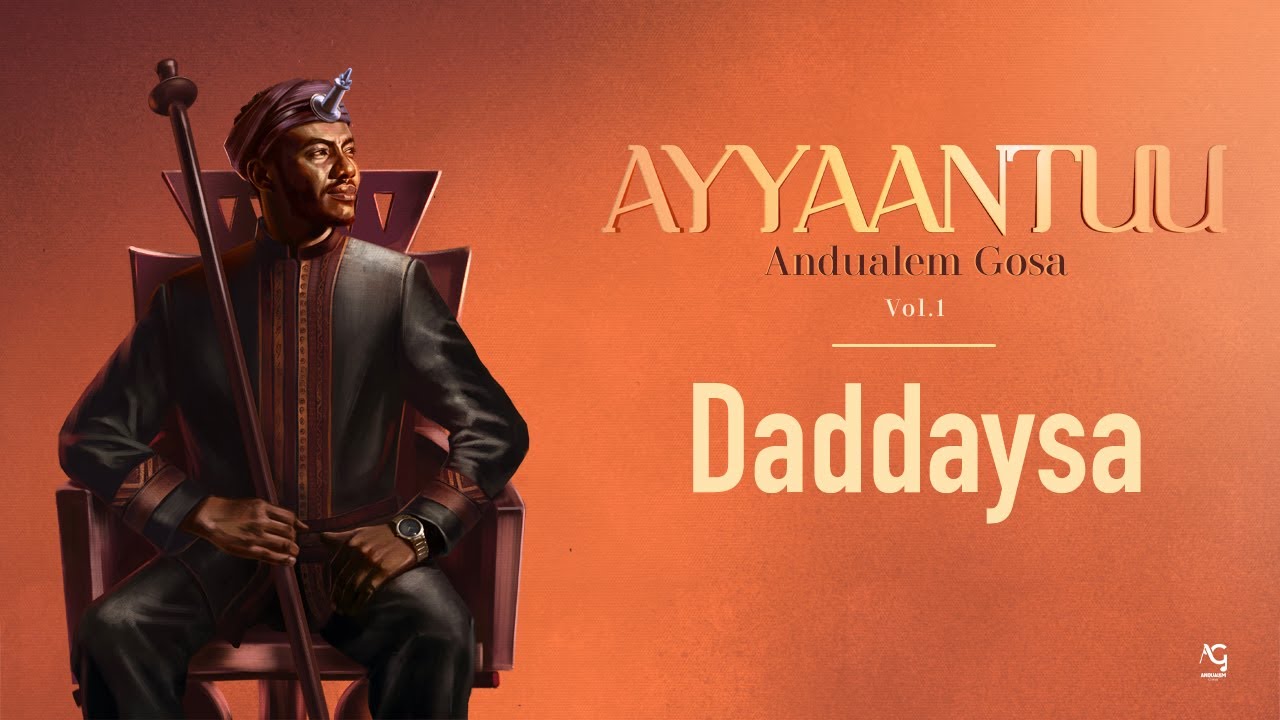 Andualem Gosa & Teamir Gizaw - Daddaysa (2024 Oromo Music)