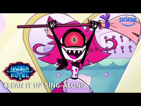 Sing Along to 'Clean It Up' from Hazbin Hotel S2 on Prime Video 🎶