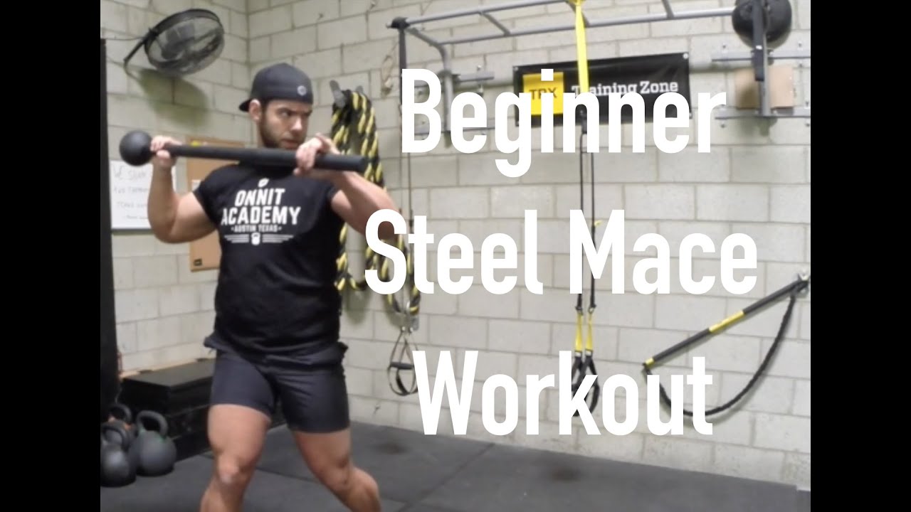 Beginner Steel Mace Workout Guide