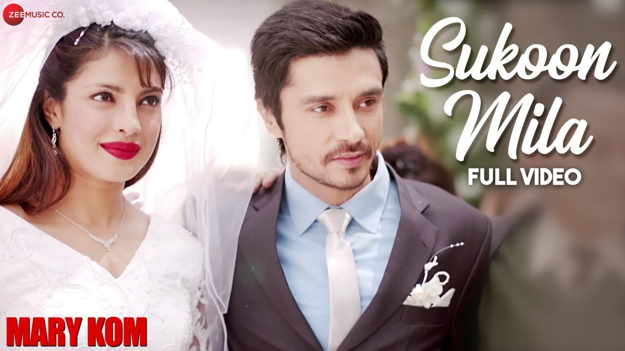 Sukoon Mila Full Video | Mary Kom | Priyanka Chopra & Darshan Gandas