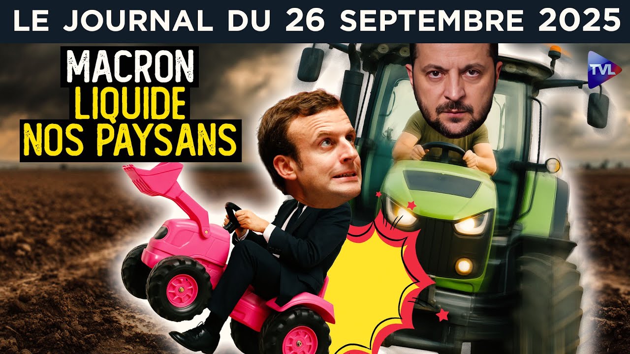 L’UE Sacrifie l’Agriculture Française pour Zelensky : Enquête du 26/09/2025 🇫🇷