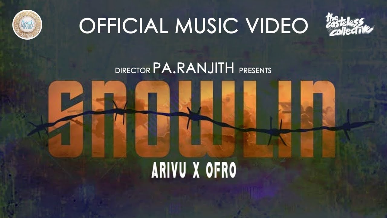 SNOWLIN | ARIVU X OFRO | THERUKURAL on Spotify & Genius