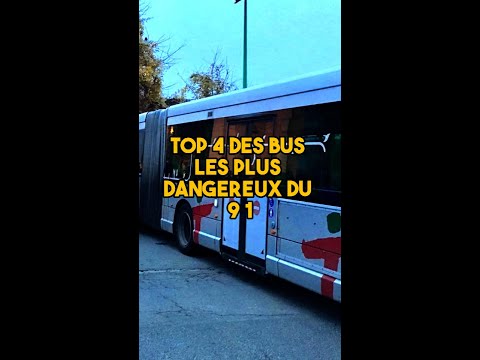 Les BUS les plus DANGEREUX du 91 !