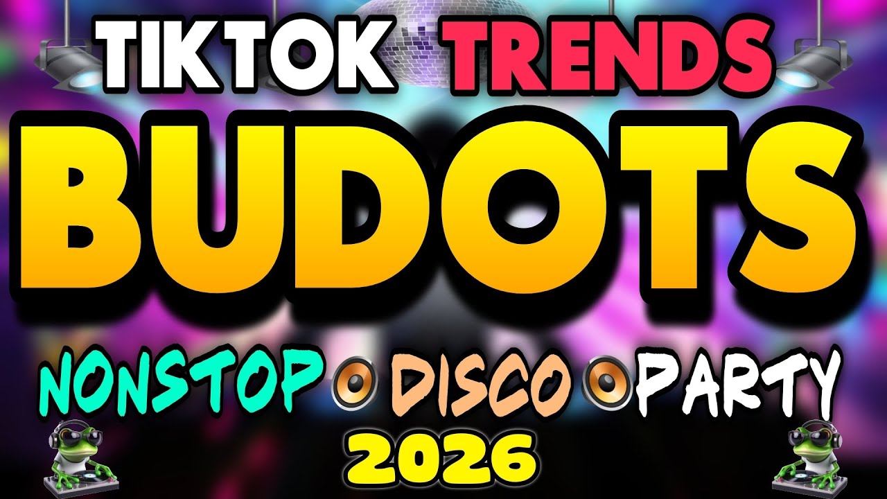 Best Party Budots Remix | Viral TikTok Disco 2026 🎉
