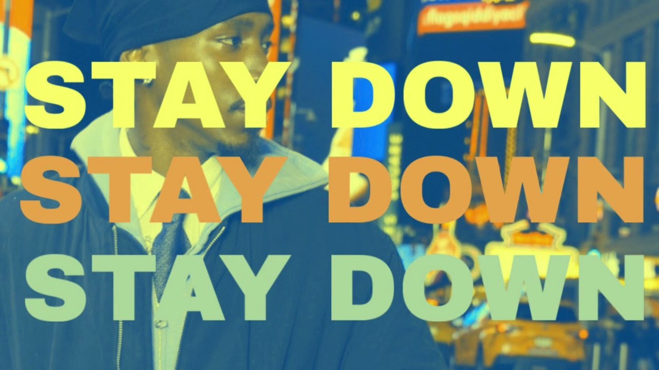 STAY DOWN by NicholasLamar