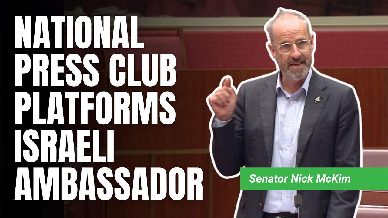 National Press Club platforms Israeli ambassador | Senator Nick McKim