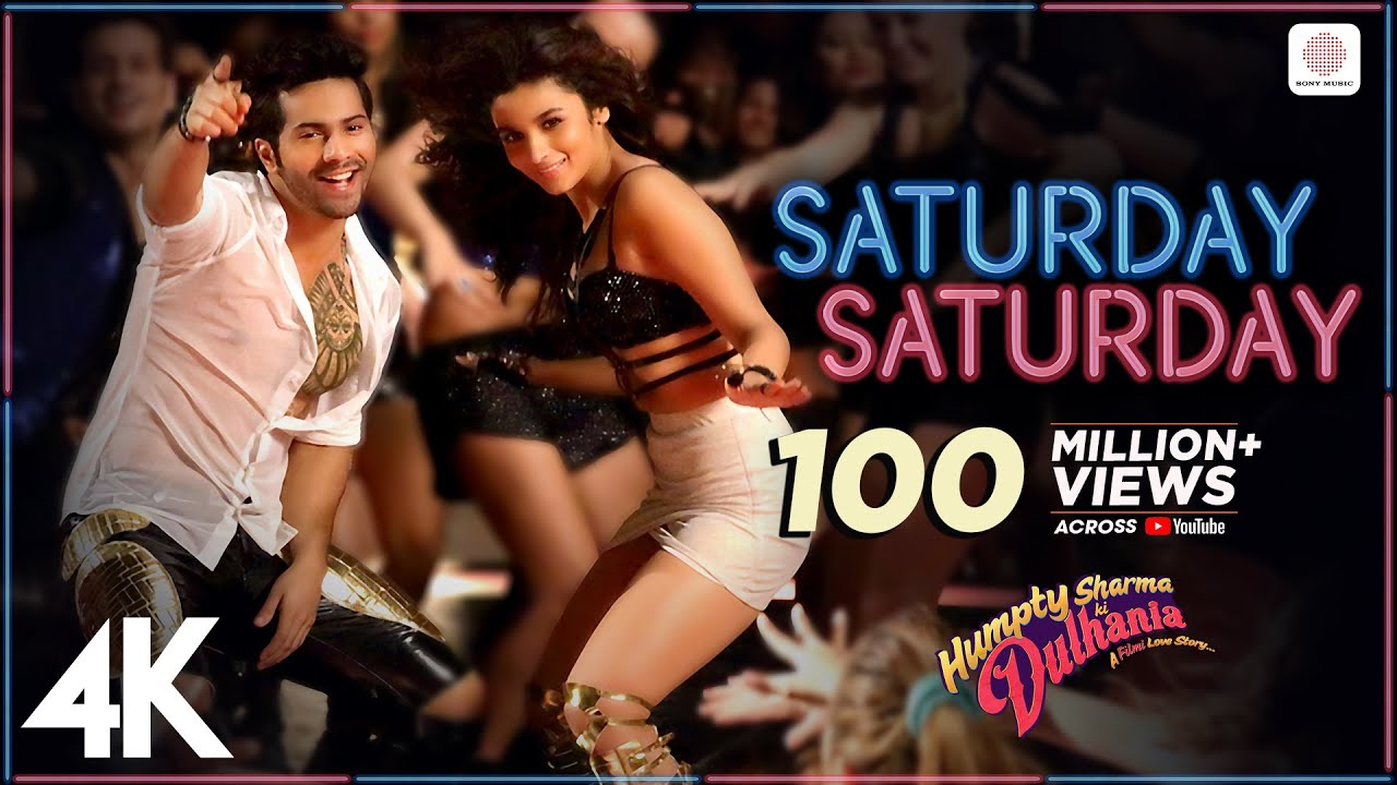 Saturday Saturday | Humpty Sharma Ki Dulhania | Varun Dhawan, Alia Bhatt | Badshah, Akriti Kakkar | 4K