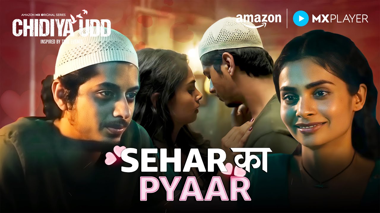 Kya Seher ko Sattar se Pyaar Ho Gaya? | Chidiya Udd