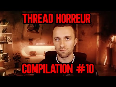 SQUEEZIE: THREAD HORREUR - 1H25 (COMPILATION 10#) #squeezie #threadhorreur
