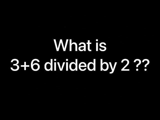 3 Quick Math Trick: 3 + 6 ÷ 2 Explained! 🤔 #shorts