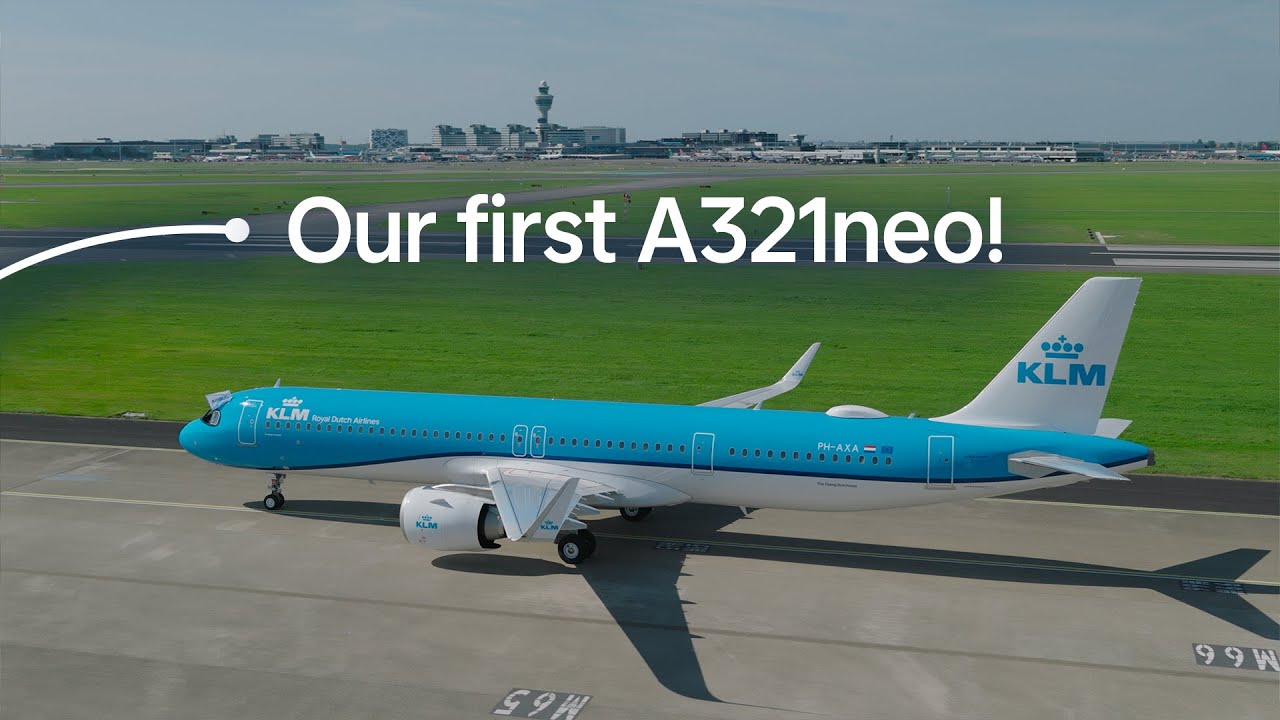 Our first Airbus A321neo is here! 💙✈️ | KLM