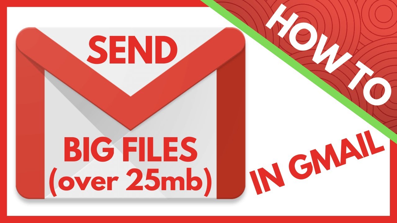 Send Large Files via Gmail & Google Drive π