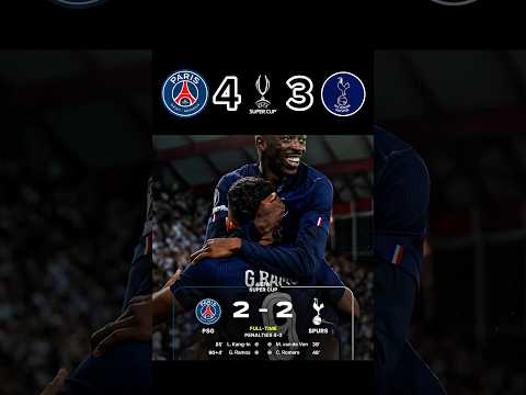 Epic Comeback! PSG Win Super Cup on Penalties vs Spurs (4-3)