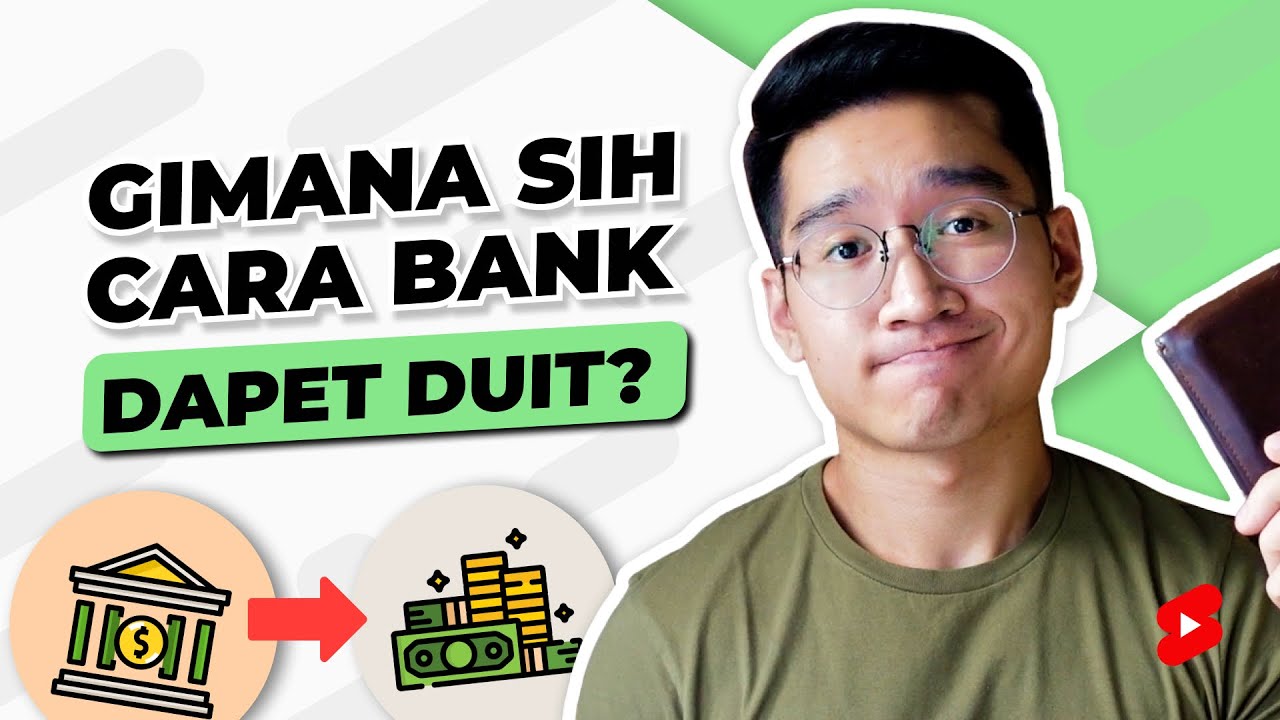 Cara Bank Menghasilkan Uang 💰