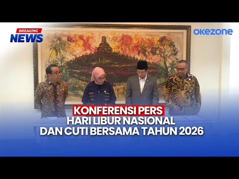 🔴BREAKING NEWS - Konferensi Pers Hari Libur Nasional dan Cuti Bersama Tahun 2026 | 19/09