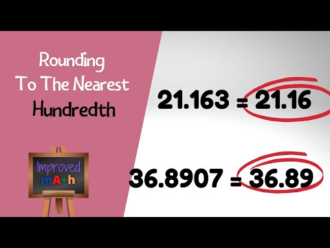 Rounding Decimals To The Nearest Hundredth