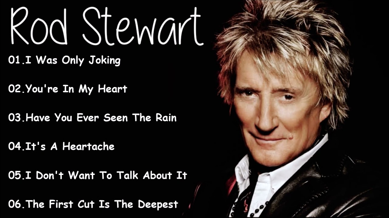 Best Songs of Rod Stewart 🎸
