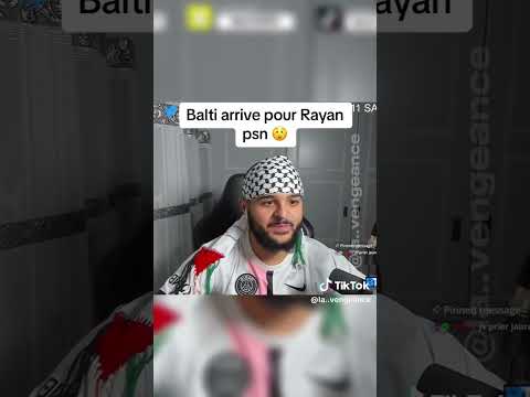 BALTI SE PREPARE POUR LE DRAMA CONTRE RAYANPSN