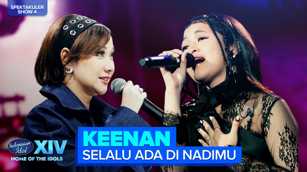KEENAN - SELALU ADA DI NADIMU (BCL) | SPEKTA 4 – Indonesian Idol 2026