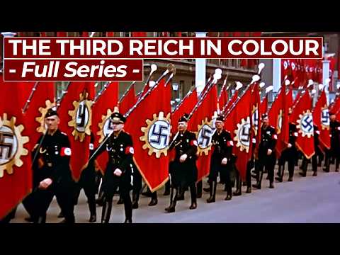 The Third Reich in Colour | Full Series | Free Documentary History