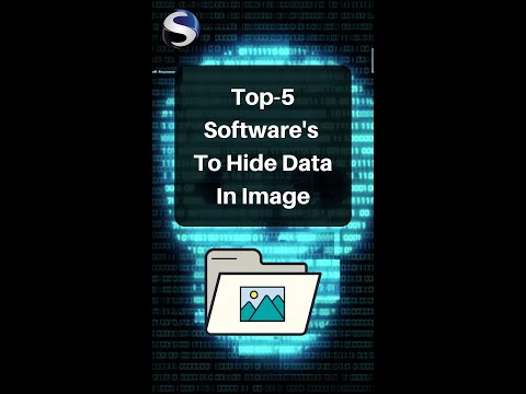 Top-5 Software's To Hide Data In Image.