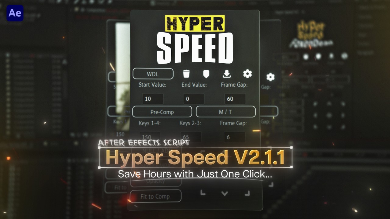 Hyper Speed V2.1.1 Boosts After Effects Speed 🚀