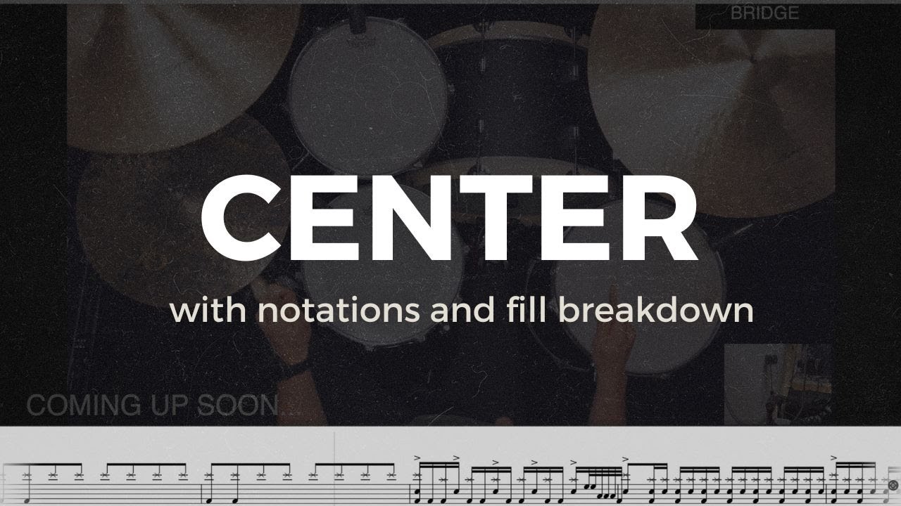 Center - Bethel Music with Notations 🎶