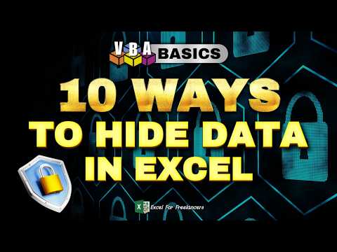 10 INCREDIBLE Ways To Hide Data In Excel