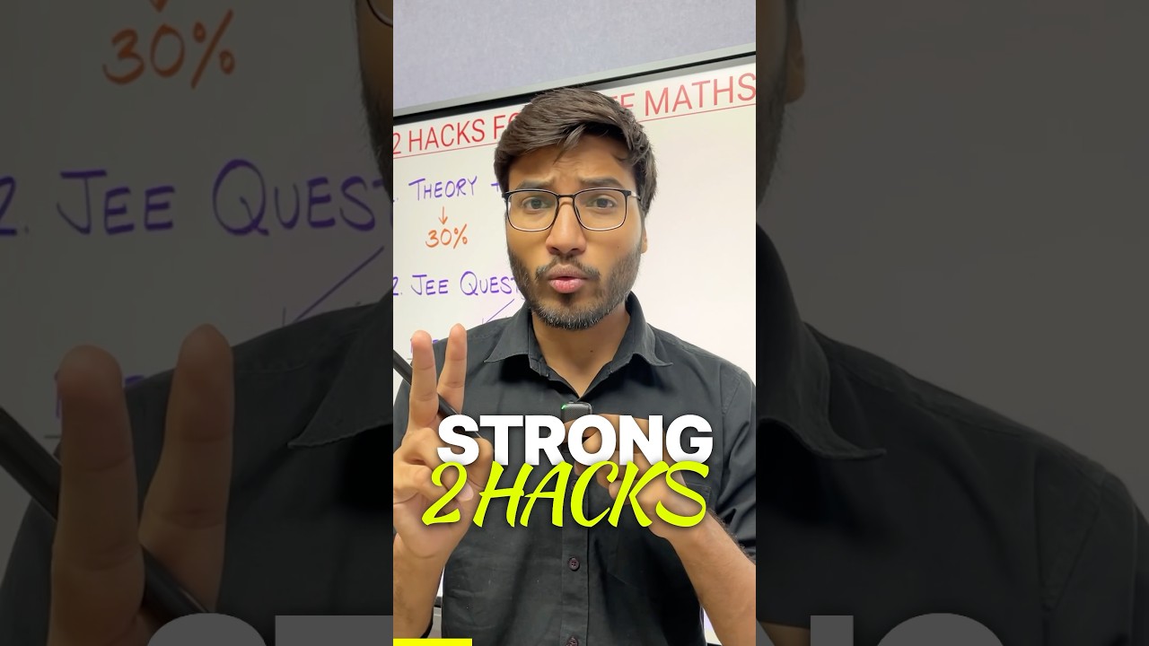 Top Hacks for Strong IIT-JEE Maths 💡
