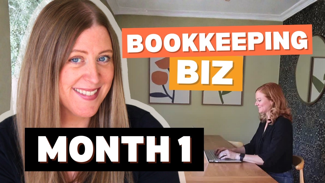 Bookkeeping Business: Month 1 Step-by-Step Guide