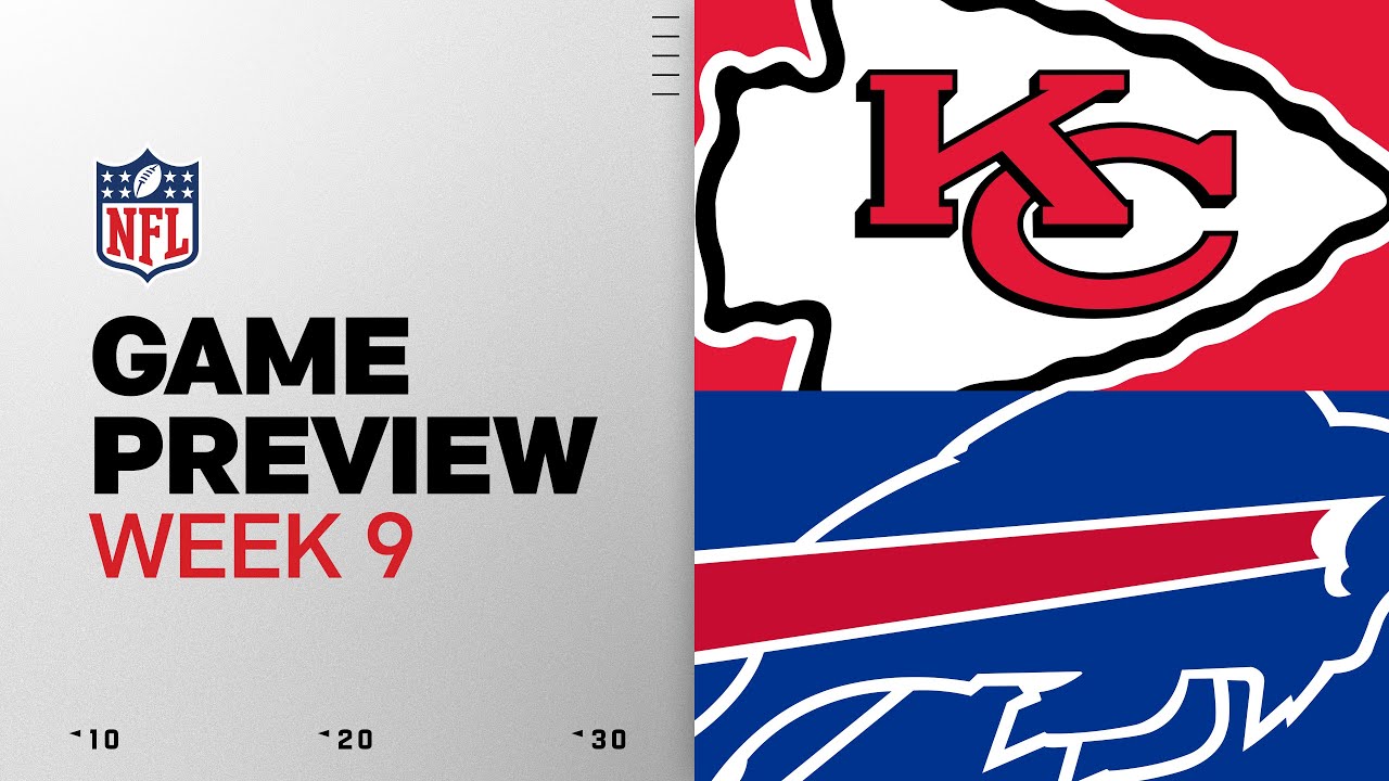 Kansas City Chiefs vs Buffalo Bills | Exciting Week 9 Showdown 🏈