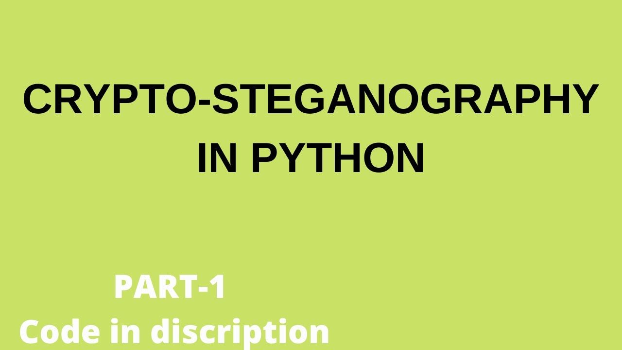 Unlock Hidden Secrets with Crypto Steganography in Python 🔐