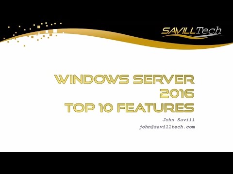 Top 10 Features of Windows Server 2016