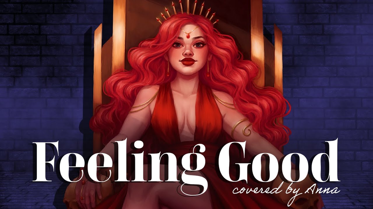 Anna's Cover of 'Feeling Good' by Nina Simone and Michael Buble