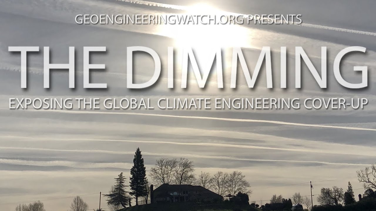 The Dimming: Full-Length Climate Engineering Documentary 🌍