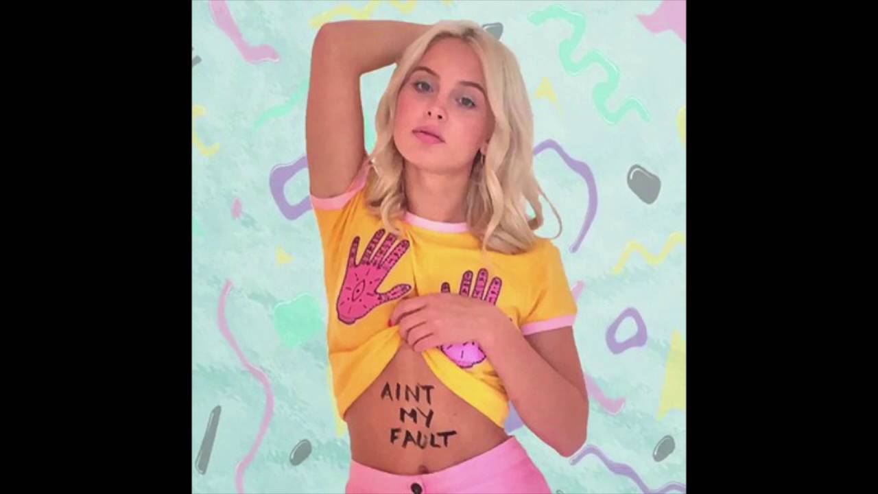 Ain't My Fault - Zara Larsson (Original Version) 🎶