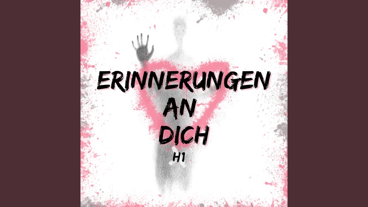 Erinnerungen an Dich by H1 🎶