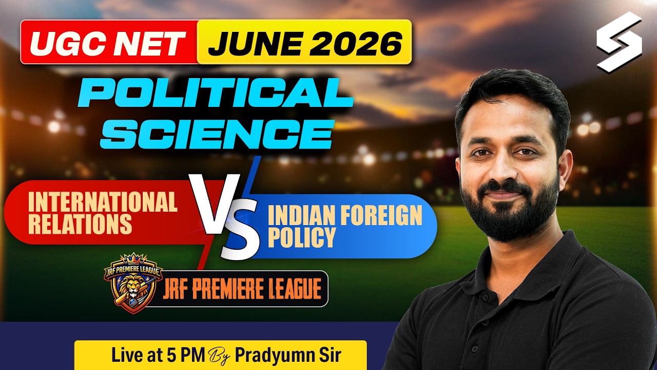 UGC NET June 2026: International Relations vs Indian Foreign Policy 🌐