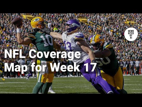 NFL Week 17 Coverage Map Breakdown: What to Watch