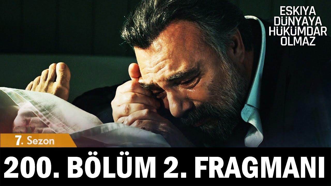 Eşkıya Dünyaya Hükümdar Olmaz 200. Bölüm 2. Fragmanı | Yeni Sezon